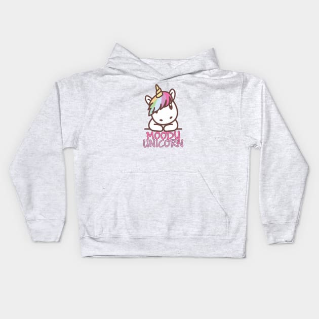 Moody unicorn - Cute little unicorn with a cool attitude! - Available in stickers, clothing, etc Kids Hoodie by Crazy Collective